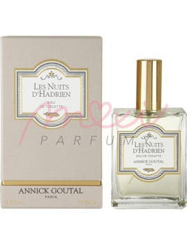 Annick Goutal Les Nuits d´Hadrien, Toaletní voda 100ml